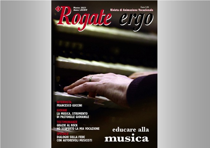 Educare alla musica: il numero di marzo di Rogate ergo