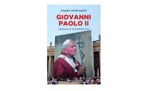 Giovanni Paolo II. Cronaca di un pontificato