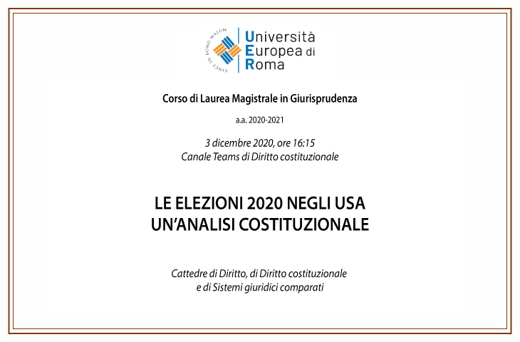 Lezione online “Le elezioni 2020 negli USA. Un’analisi costituzionale”