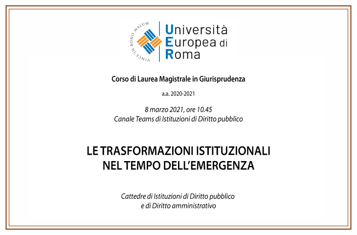 Le trasformazioni istituzionali nel tempo dell’emergenza