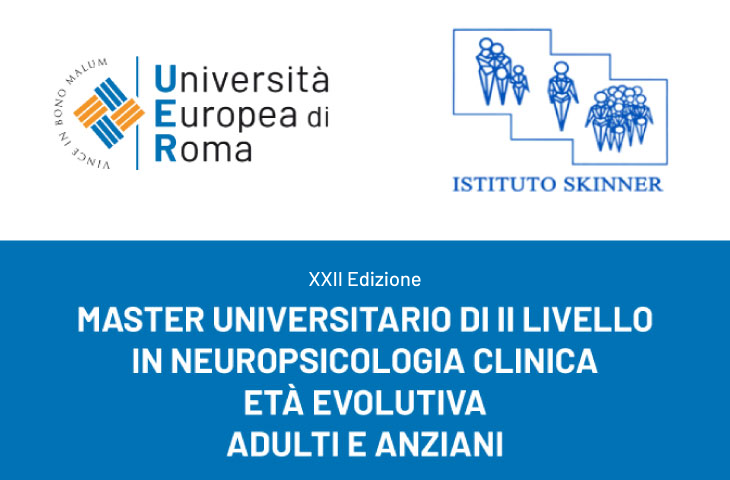 Master Neuropsicologia Clinica. Età Evolutiva, Adulti e Anziani – XXII Edizione