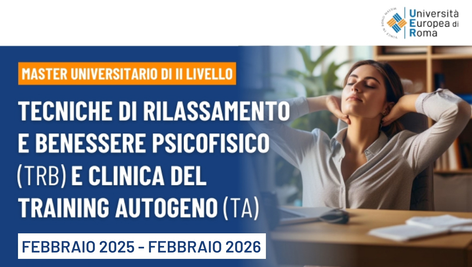 Master di II livello in Tecniche di rilassamento e benessere psicofisico (TRB) e clinica del training autogeno (TA) – A. A. 2024-2025